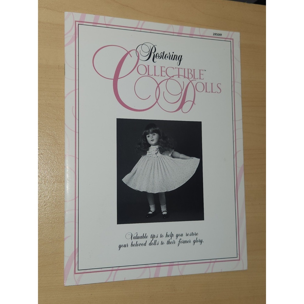 Restoring Collectible Dolls Paperback House Of White Birches